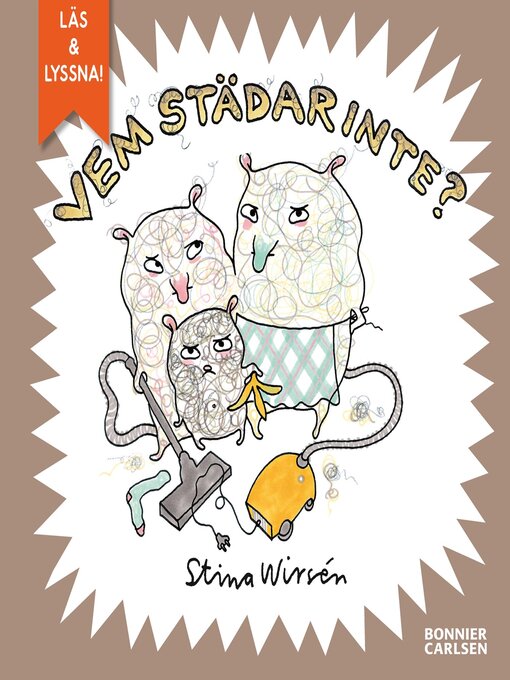Title details for Vem städar inte by Stina Wirsén - Available